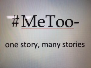 Read more about the article #MeToo, one story, many stories
