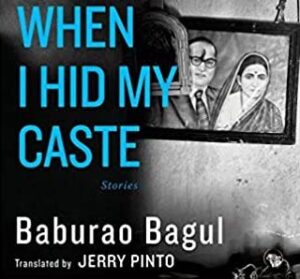 Read more about the article When I lied about my caste and other transgressions